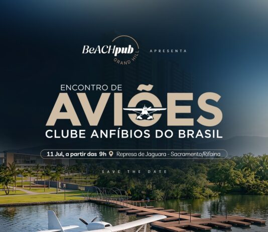 Represa de Jaguara recebe Encontro de Aviões Anfíbios e fortalece integração entre turismo, aviação e desenvolvimento regional
